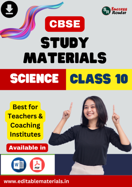 Study Materials for CBSE Class 10 Science