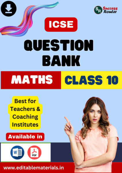 Question Bank for ICSE Class 10 Maths