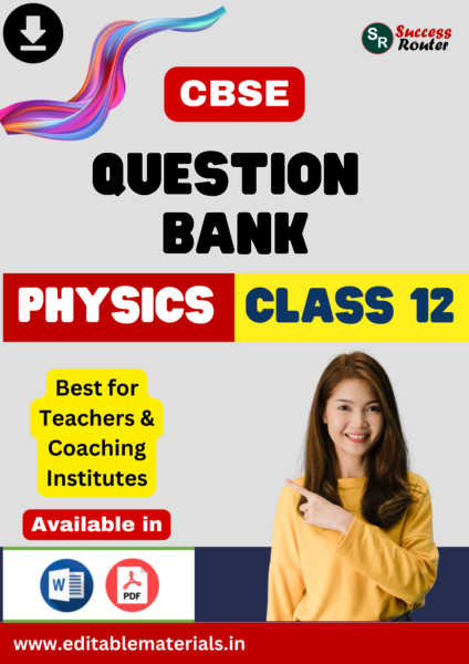 question bank for cbse class 12 physics