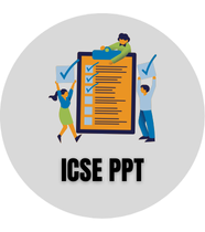 ICSE PPT