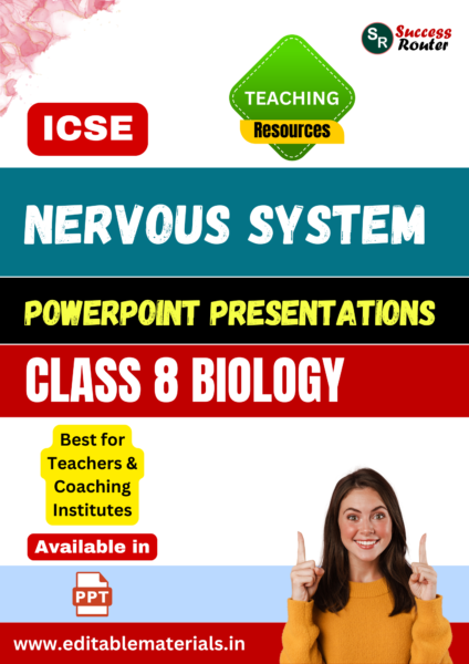 Nervous System PPT for ICSE Class 8 Biology for Teaching