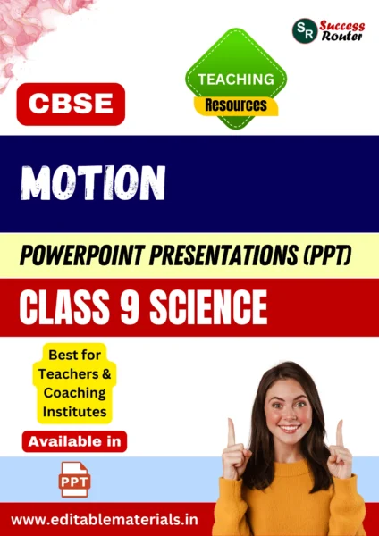 Motion PPT for CBSE Class 9 Science for Teaching