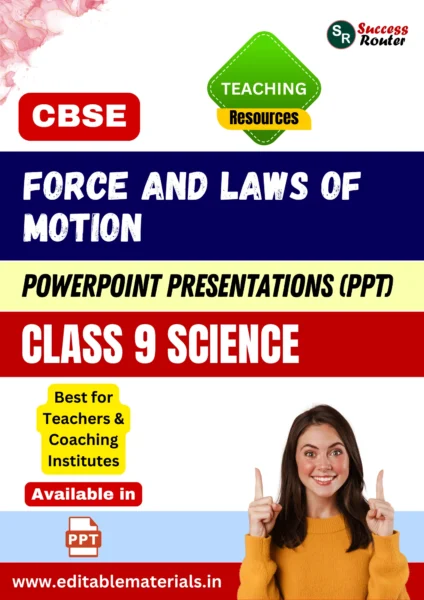 Force and Laws of Motion PPT for CBSE Class 9 Science for Teaching