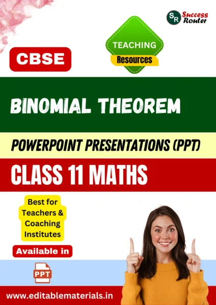 Binomial Theorem Class 11 Maths PPT for CBSE Teachers