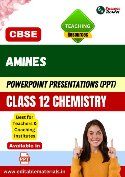 Amines Class 12 Chemistry PPT for CBSE Teachers