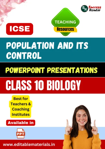 Population and Its Control PPT for ICSE Class 10 Biology for Teaching
