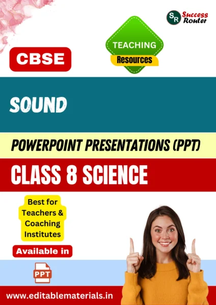 Sound Class 8 Science PPT for CBSE Teachers