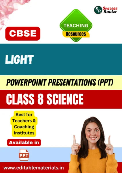 Light Class 8 Science PPT for CBSE Teachers