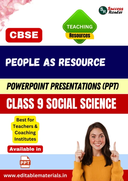 People as Resource Class 9 Social Science PPT for CBSE Teachers