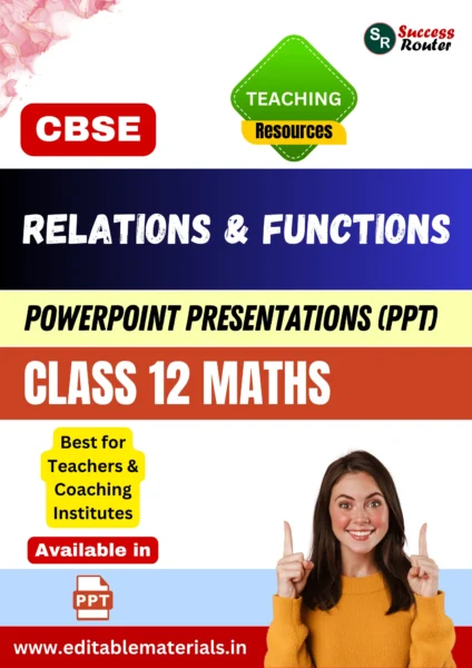 Relations and Functions Class 12 Maths PPT for CBSE Teachers