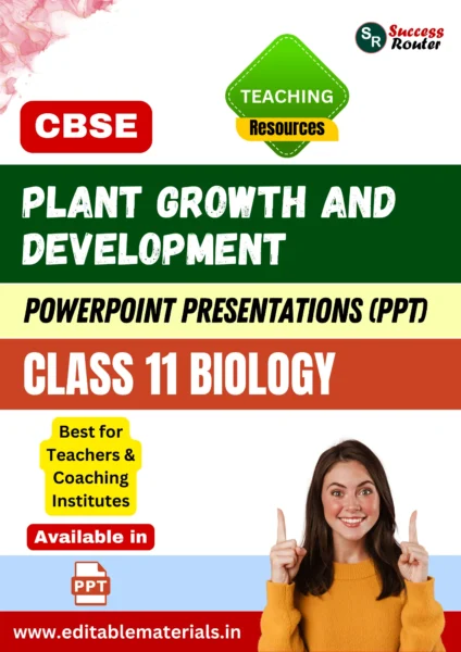 Plant Growth and Development Class 11 Biology PPT for CBSE Teachers
